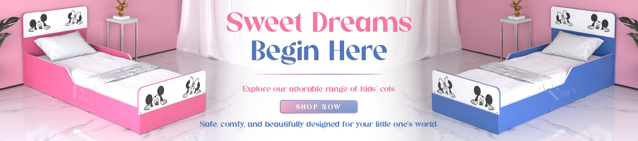 Kids Cots - Sweet Dreams Begin Here
